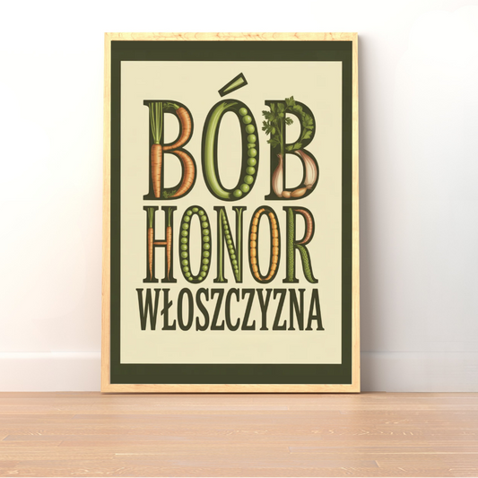 Plakat Bób, Honor, Włoszczyzna! - ForWalls.eu