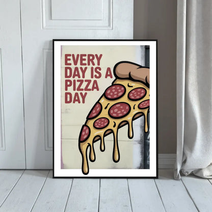 ForWalls.eu - Plakat Every Day is a Pizza Day - Minimalist poster with bold red text "Every Day Is A Pizza Day" and dripping pepperoni pizza slice illustration. - jedzenie, plakat