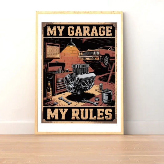 Plakat My Garage My Rules - ForWalls.eu