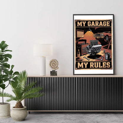 Plakat My Garage My Rules - ForWalls.eu