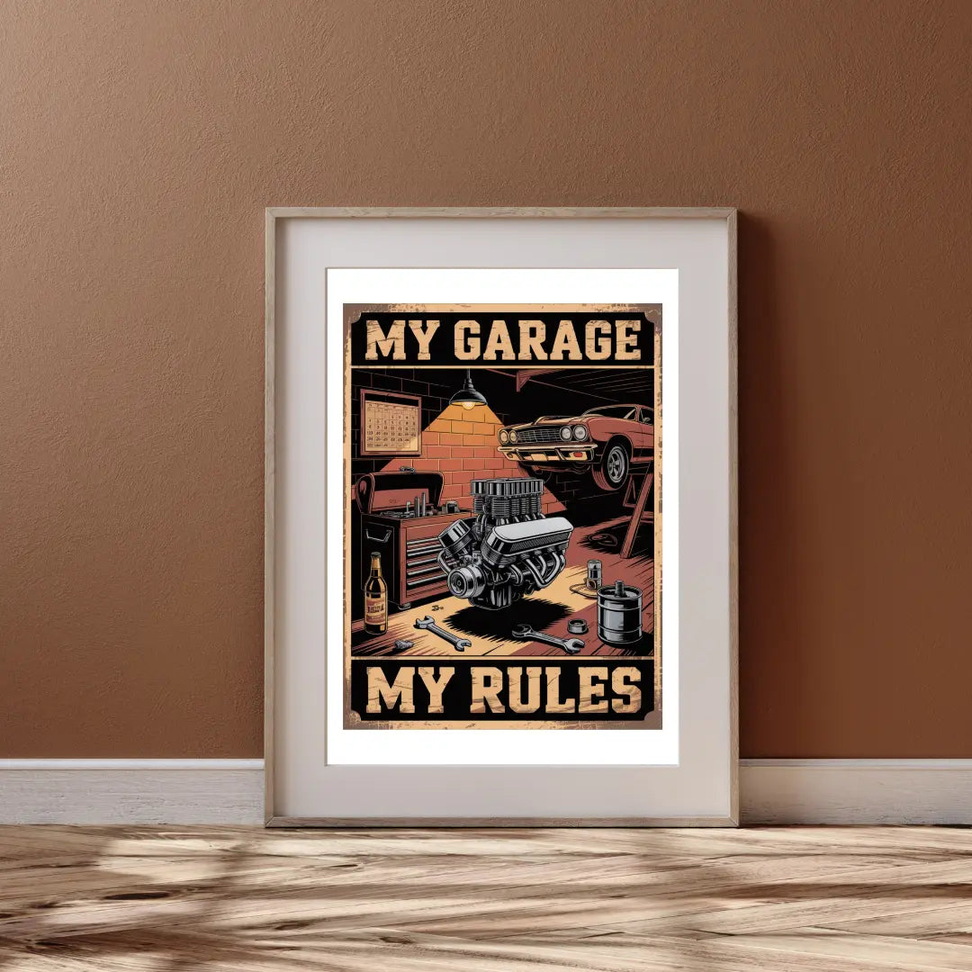 Plakat My Garage My Rules - ForWalls.eu