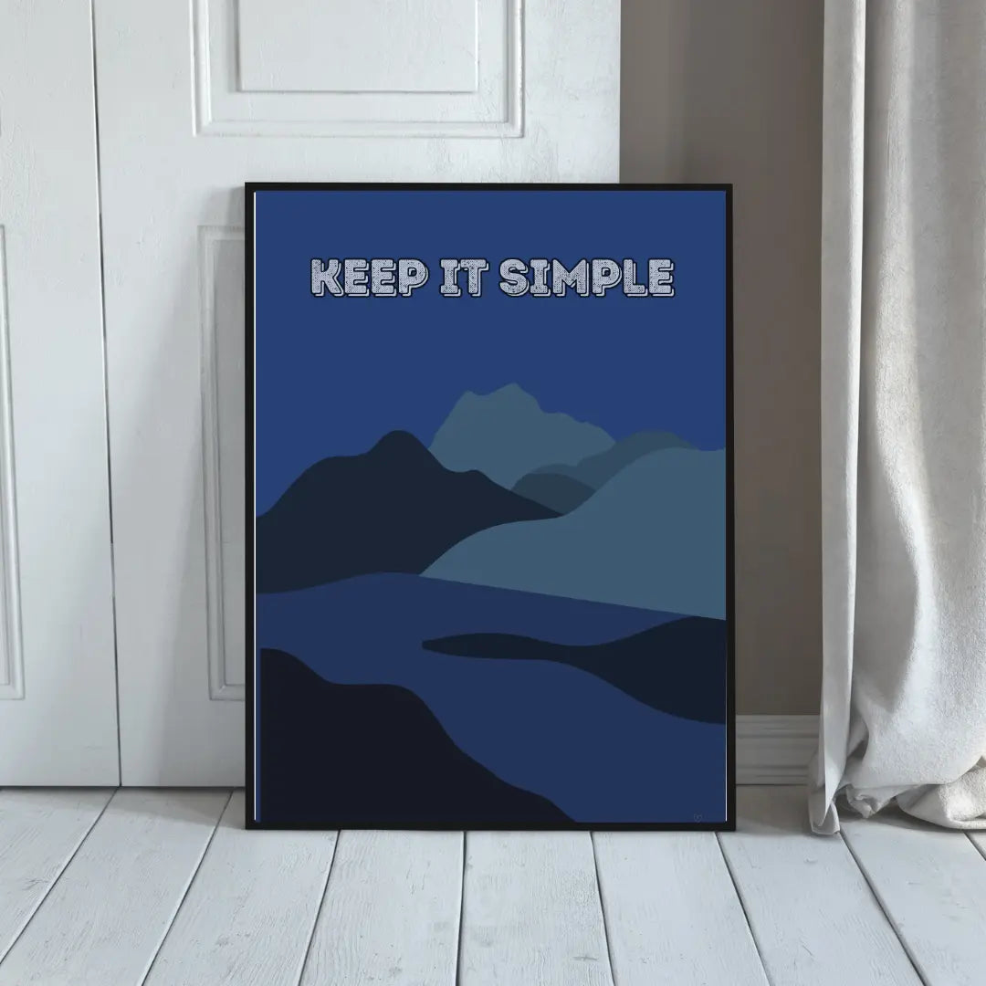ForWalls.eu - Plakat Keep It Simple - Minimalist mountain landscape poster in dark blue tones with "KEEP IT SIMPLE" text in bold white letters. - góry, minimalistyczny, natura, plakat