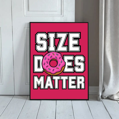 ForWalls.eu - Plakat Size Does Matter - Bold white typography "SIZE DOES MATTER" on bright pink background with pink frosted donut replacing letter O in DOES. - humor, plakat, typografia