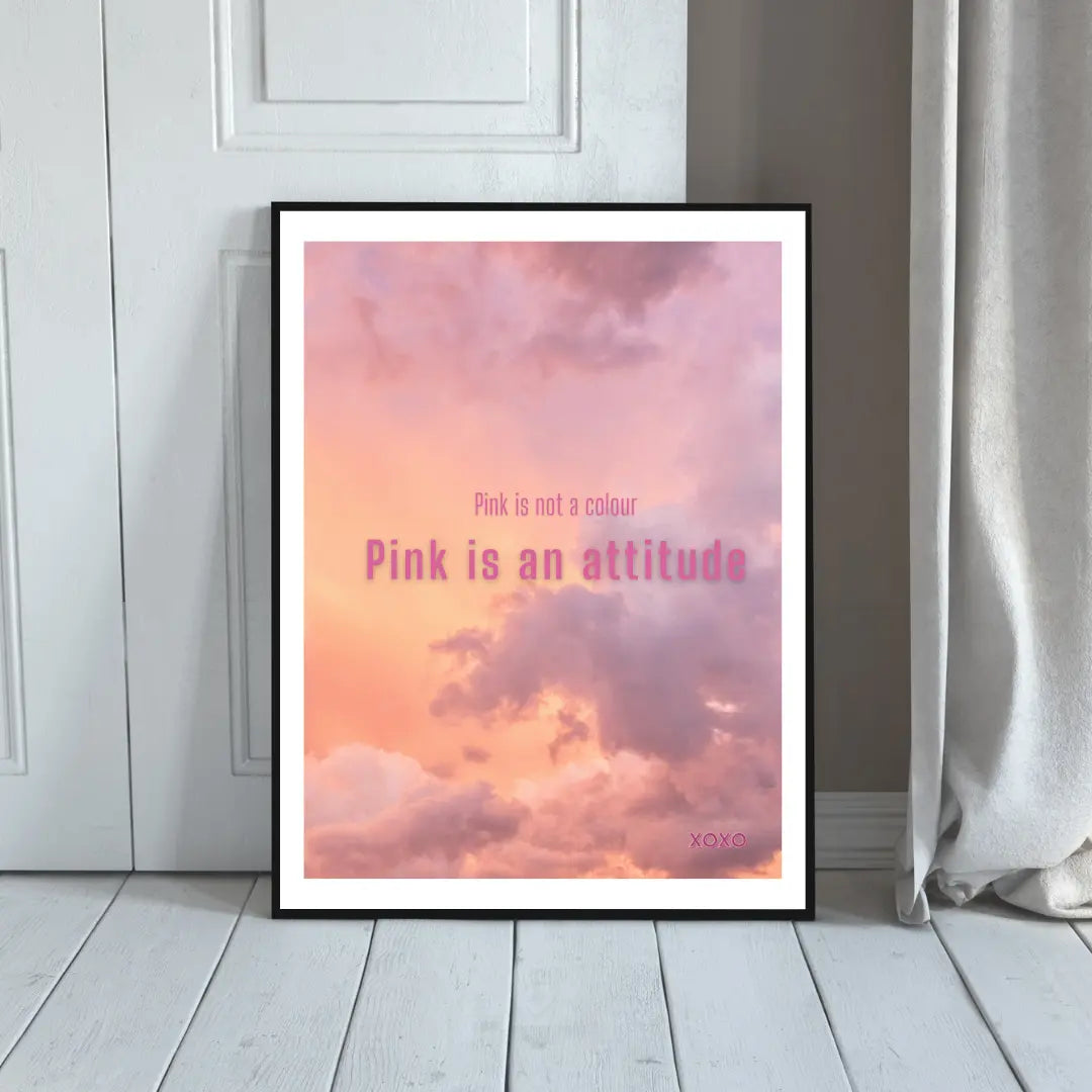 Plakat Pink Is An Attitude - ForWalls.eu