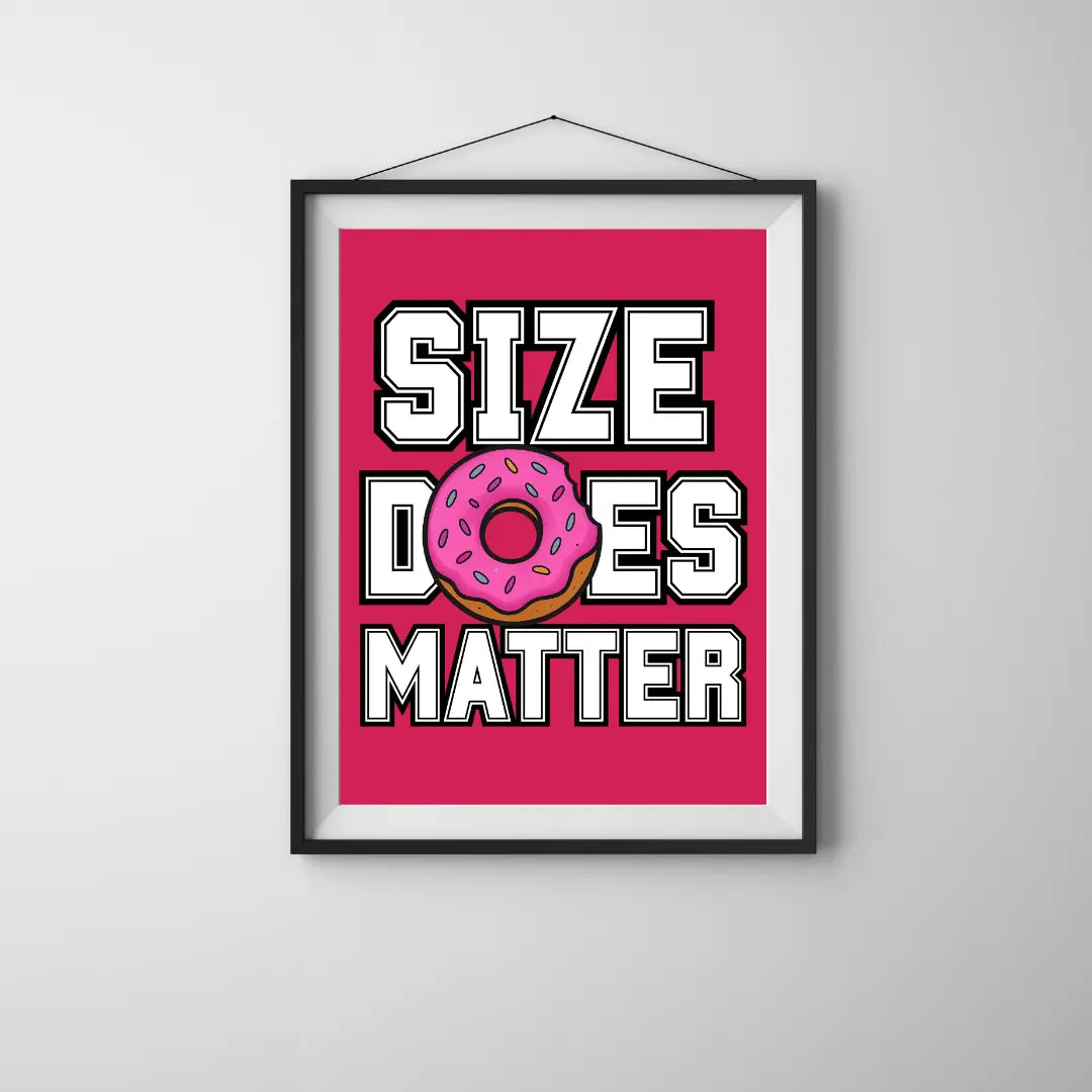 ForWalls.eu - Plakat Size Does Matter - Red poster with bold white text "SIZE DOES MATTER" and pink donut replacing the letter "O", framed in black. - humor, plakat, typografia