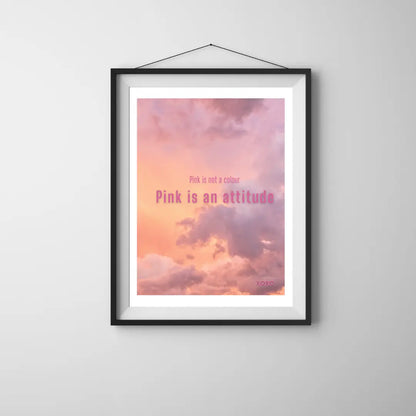 Plakat Pink Is An Attitude - ForWalls.eu