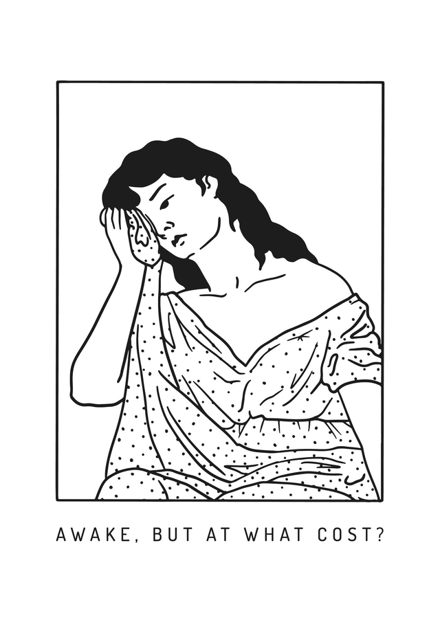 Plakat "Awake, but at what cost?"